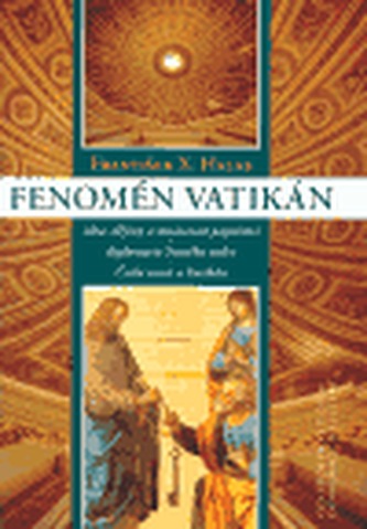 Fenomén Vatikán Fenomén Vatikán
