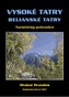 Vysoké Tatry - Belianske Tatry