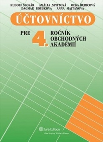 Účtovníctvo pre 4. ročník obchodných akadémií