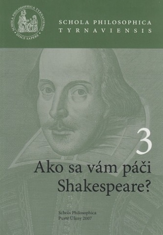 Ako sa vám páči Shakespeare? 3 Ako sa vám páči Shakespeare? 3