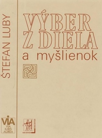 Výber z diela a myšlienok