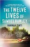 The Twelve Lives of Samuel Hawley