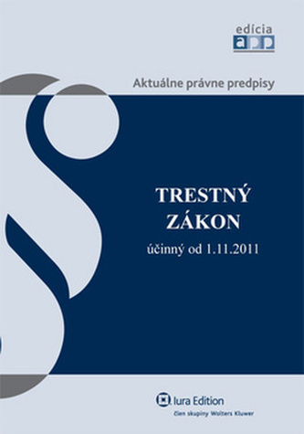 Trestný zákon účinný od 1.11.2011