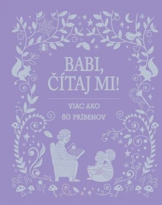 Babi, čítaj mi! Babi, čítaj mi!