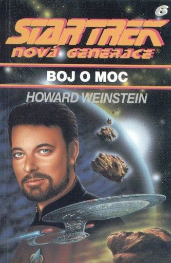 Star Trek Next Generation 6 - Boj o moc