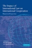 The Impact of International Law on International Cooperation