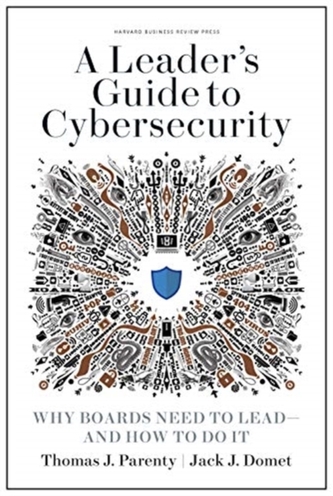 Leader's Guide to Cybersecurity