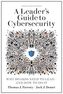Leader's Guide to Cybersecurity