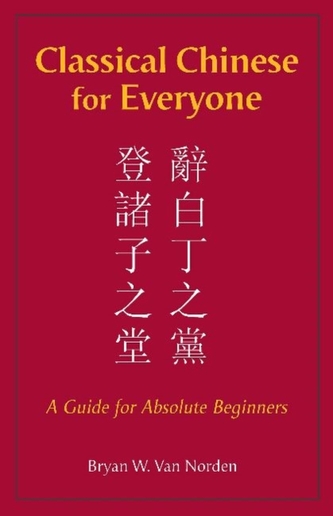 Classical Chinese for Everyone