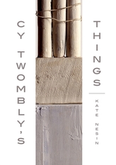 Cy Twombly's Things
