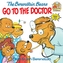 Berenstain Bears Go To The Doctor