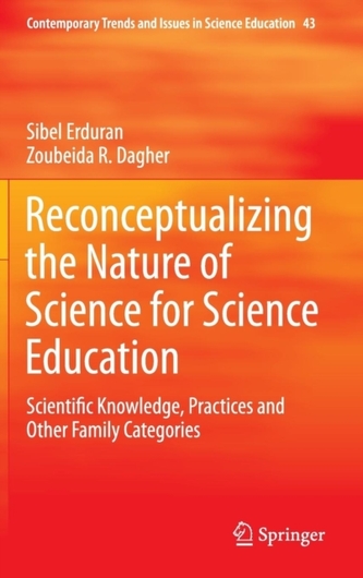 Reconceptualizing the Nature of Science for Science Education