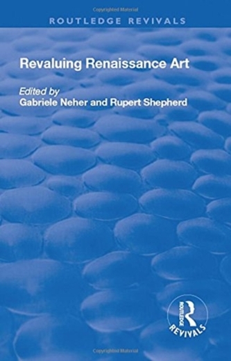 Revaluing Renaissance Art