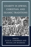 Charity in Jewish, Christian, and Islamic Traditions