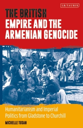 The British Empire and the Armenian Genocide