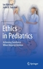 Ethics in Pediatrics