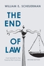 The End of Law