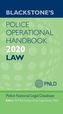 Blackstone's Police Operational Handbook 2020: Law