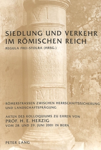 Siedlung Und Verkehr Im Roemischen Reich