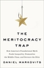 The Meritocracy Trap