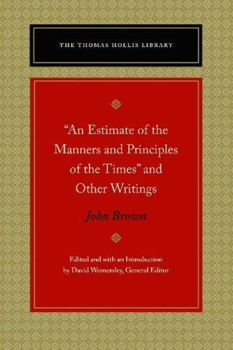 An Estimate of the Manners and Principles of the Times and Other Writings