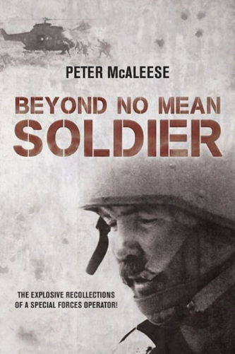 Beyond No Mean Soldier