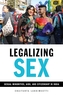 Legalizing Sex