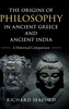 The Origins of Philosophy in Ancient Greece and Ancient India