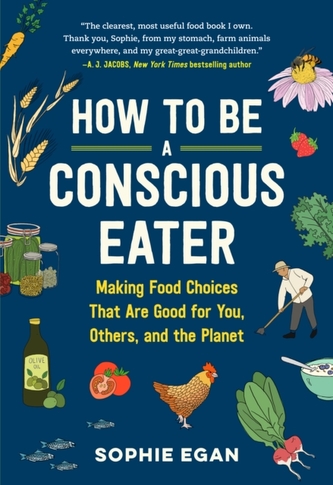 How to be a Conscious Eater
