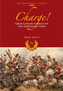 Charge! Great Cavalry Charges of the Napoleonic Wars