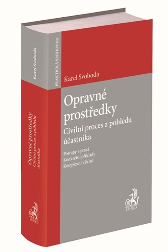 Opravné prostředky Opravné prostředky
