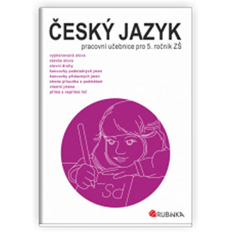 Český jazyk 5 - pracovní učebnice pro 5. ročník ZŠ