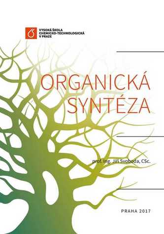 Organická syntéza Organická syntéza