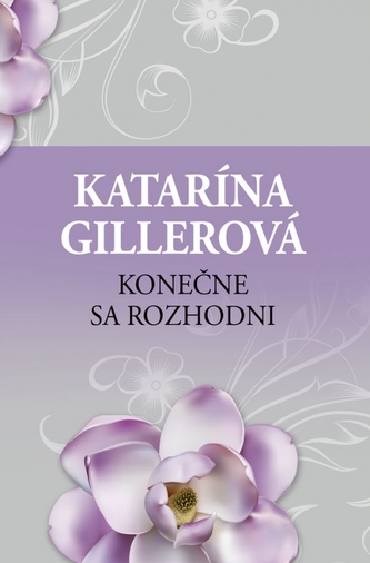 Konečne sa rozhodni Konečne sa rozhodni