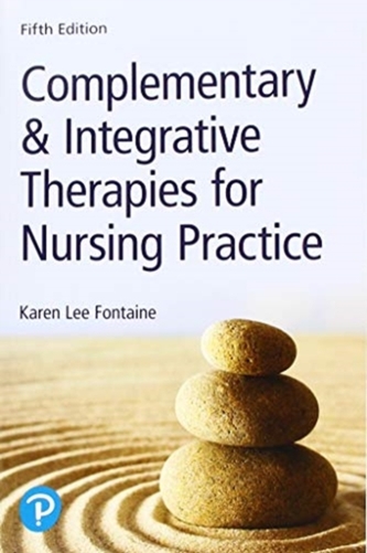 Complementary & Integrative Therapies for Nursing Practice