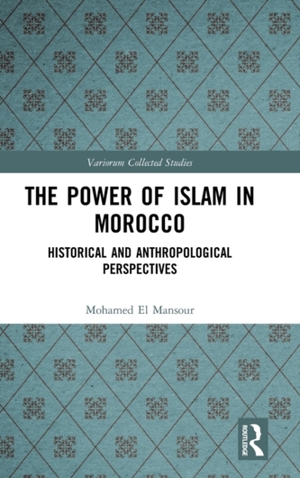 The Power of Islam in Morocco