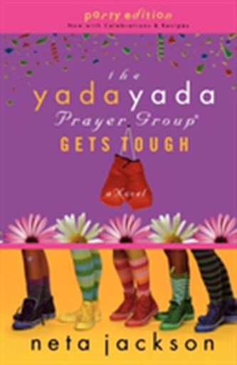 The Yada Yada Prayer Group Gets Tough
