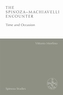 The Spinoza-Machiavelli Encounter