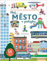 Nej... MĚSTO v pohybu