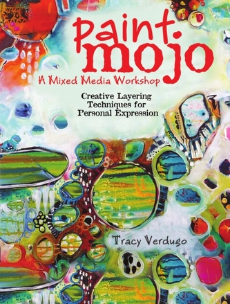 Paint Mojo - A Mixed-Media Workshop