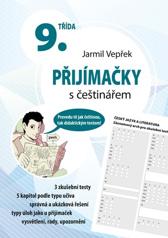 Přijímačky s češtinářem – 9. třída Přijímačky s češtinářem – 9. třída