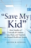 Save My Kid