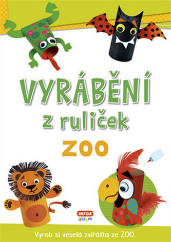 Vyrábění z ruliček ZOO