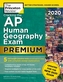 Cracking the AP Human Geography Exam 2020