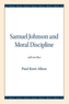 Samuel Johnson and Moral Discipline