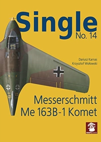 Single 14: Messerschmitt Me 163 B-1 Komet