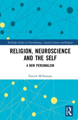 Religion, Neuroscience and the Self