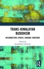 Trans-Himalayan Buddhism