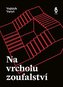 Na vrcholu zoufalství