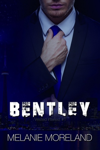 Bentley (Vested Interest 1)